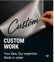 Custom Work